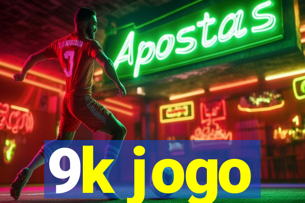 9k jogo