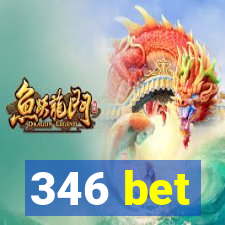 346 bet