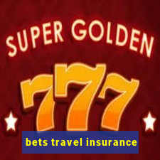 bets travel insurance