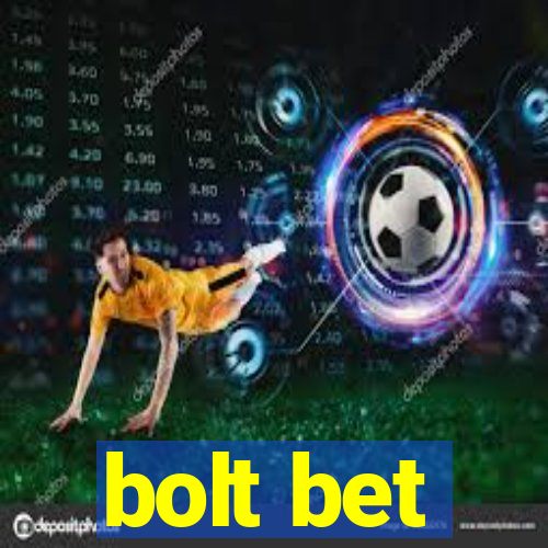 bolt bet