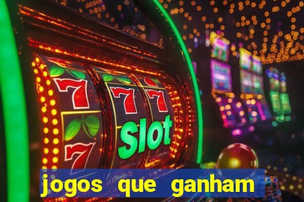 jogos que ganham dinheiro sem depositar