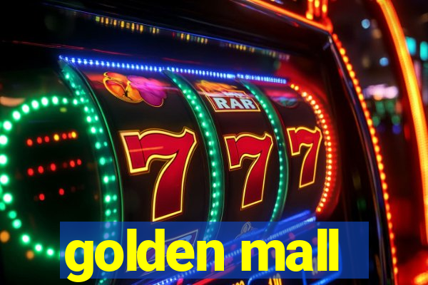 golden mall