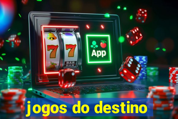 jogos do destino