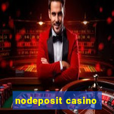 nodeposit casino