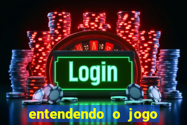 entendendo o jogo do tigre