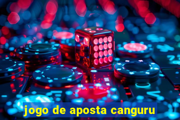 jogo de aposta canguru