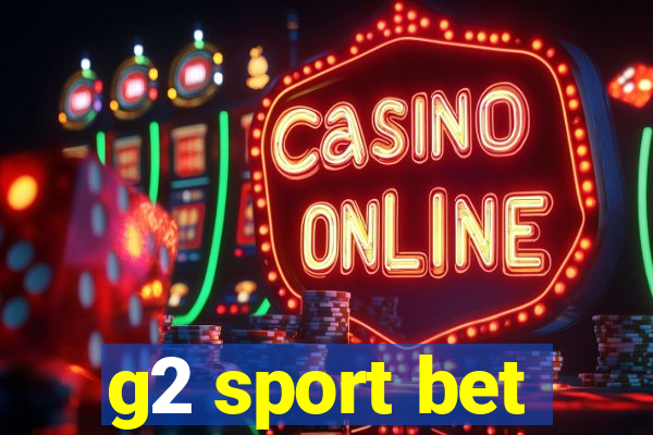 g2 sport bet