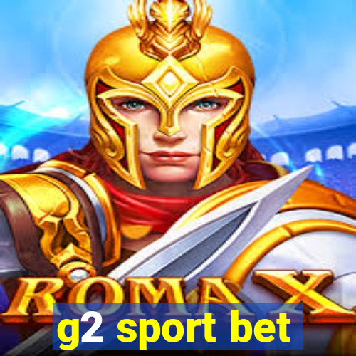 g2 sport bet