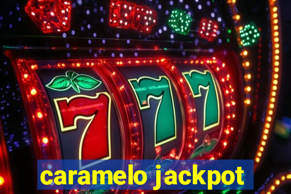 caramelo jackpot