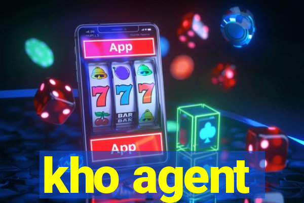 kho agent