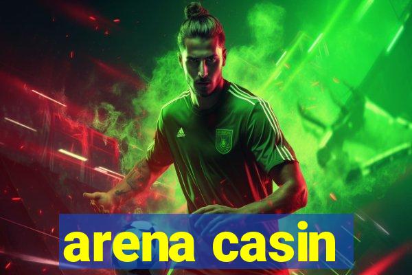 arena casin