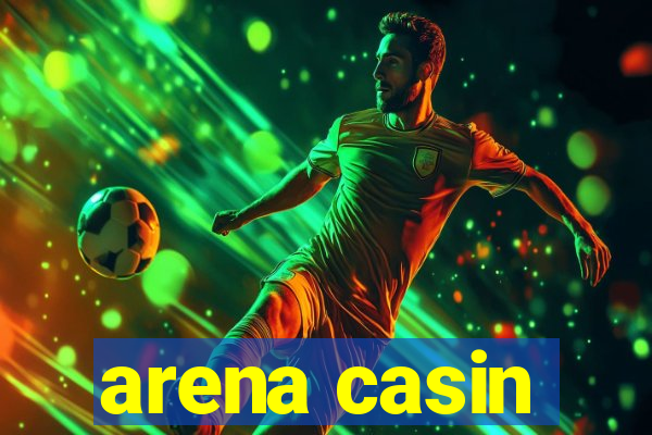 arena casin