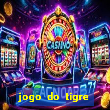 jogo do tigre aposta de 1 real