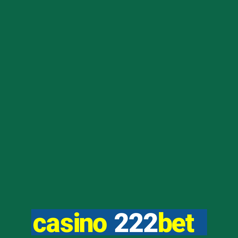 casino 222bet