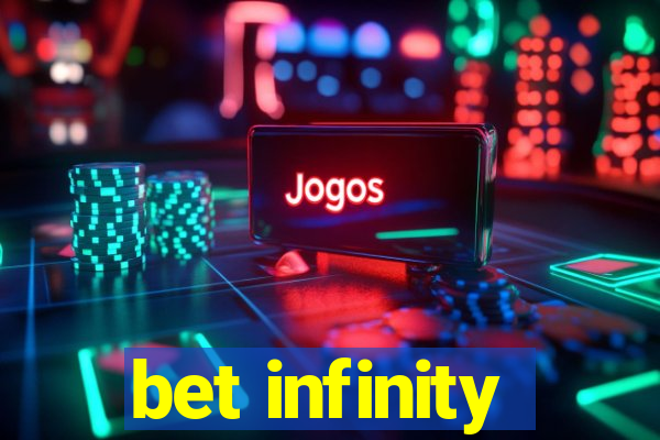 bet infinity