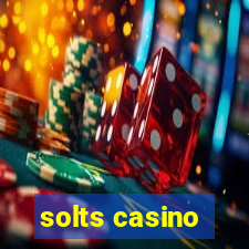 solts casino