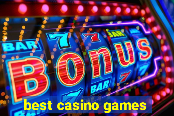 best casino games