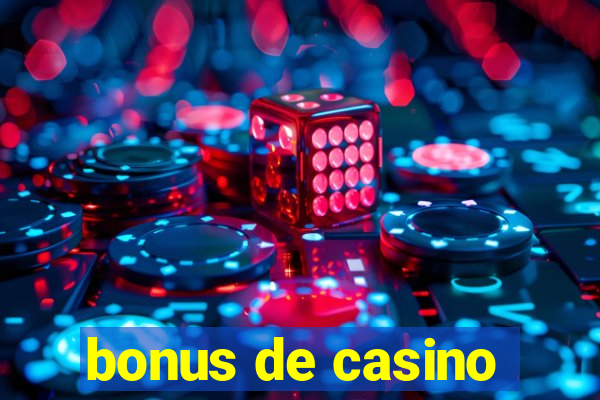 bonus de casino