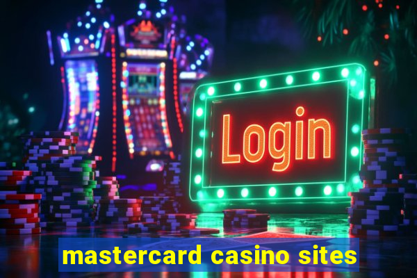 mastercard casino sites