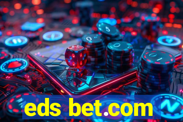 eds bet.com