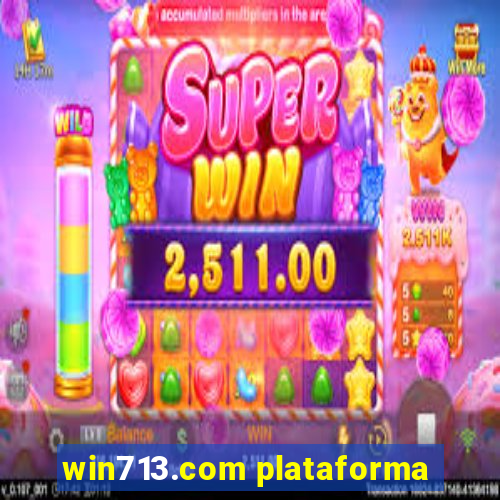 win713.com plataforma