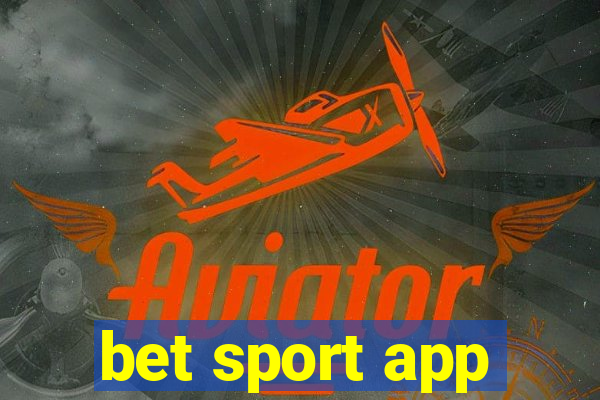 bet sport app