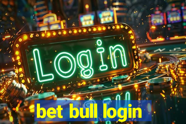 bet bull login