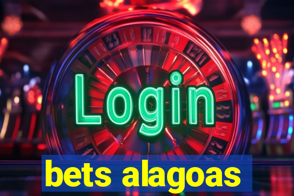 bets alagoas