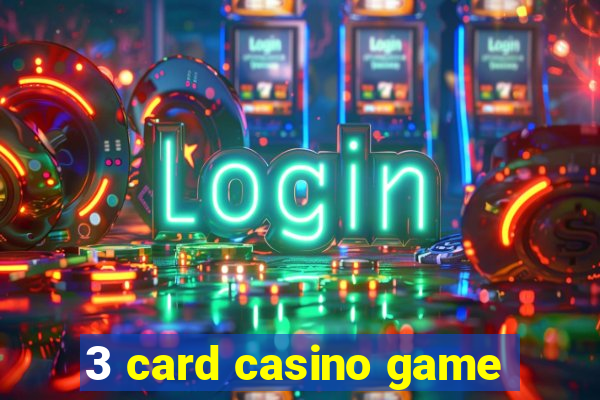 3 card casino game