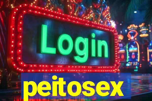 peitosex