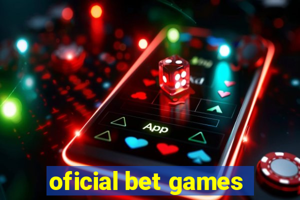 oficial bet games