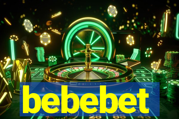 bebebet