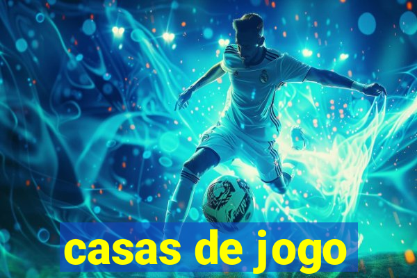 casas de jogo