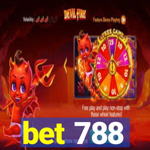 bet 788