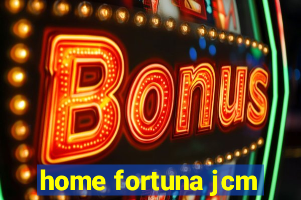 home fortuna jcm