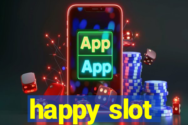 happy slot