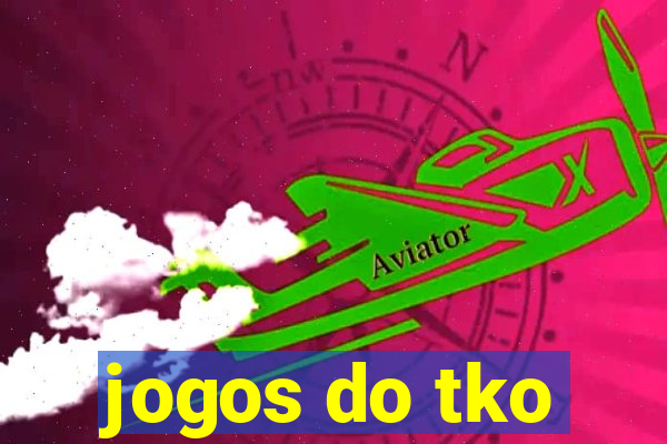 jogos do tko