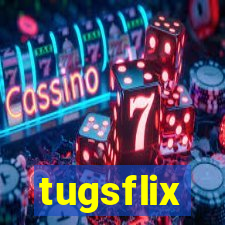 tugsflix