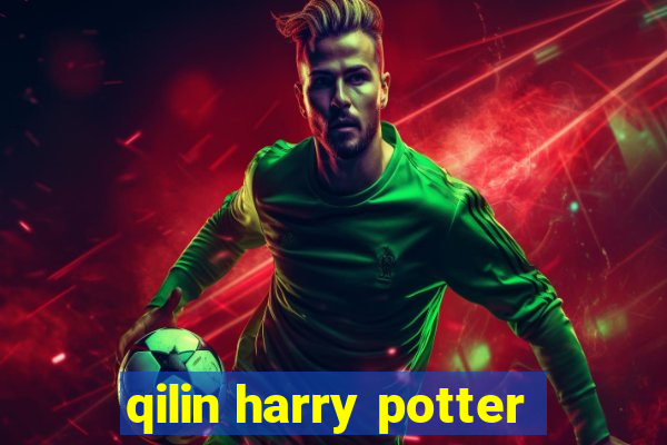 qilin harry potter