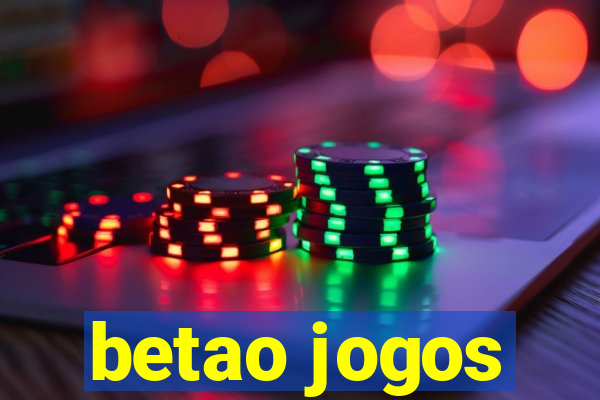 betao jogos