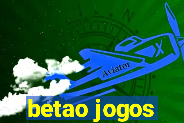 betao jogos