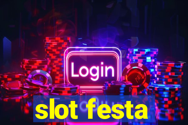 slot festa