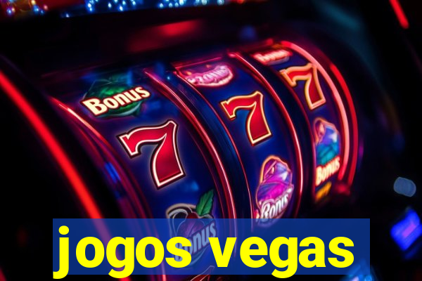 jogos vegas