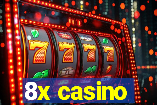 8x casino