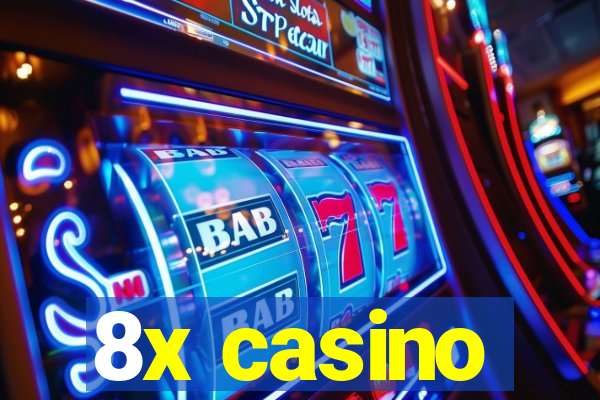 8x casino