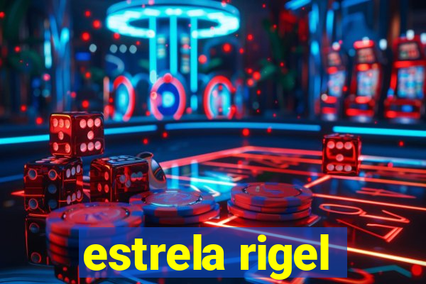 estrela rigel