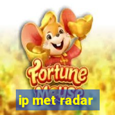 ip met radar