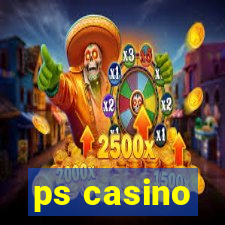 ps casino