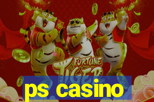 ps casino