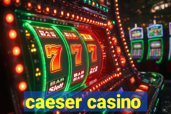 caeser casino